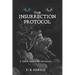 The Insurrection Protocol: A Jake Ankyer Adventure