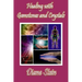 Healing with Gemstones and Crystals