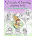 Whimsical Spring Coloring Book - Fairies, Mermaids, and More! All Ages: Sweet Springtime Fantasy Scenes
