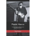 Plastic Macca: The Secret Death and Replacement of Beatle Paul McCartney