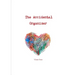 The Accidental Organizer