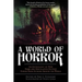 A World of Horror