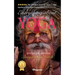 Everything about Yoga: By Bestselling Author Shreyananda Natha