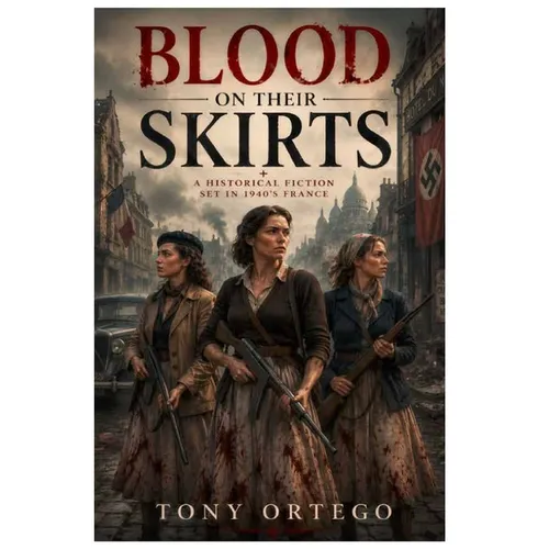 Blood on Their Skirts