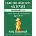 Duke the Deaf Dog ASL Series Ages 6-9: Lesson Plans & Worksheets Workbooks 1-4