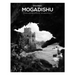 Mogadishu through the eyes of an architect