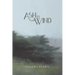 Ash On Wind