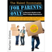 The Naked Roommate: For Parents Only: Calling, Not Calling, Roommates, Relationships, Friends, Finances, and Everything Else That Really Matters When