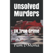 Unsolved Murders: UK True Crime