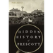 Hidden History of Prescott