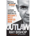 Outlaw: Learning Lessons the Hard Way as Britain's Most Wanted Man