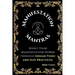 The Manifestation Mantras: Boost Your Manifestation Power Through Indian Vedic and Sufi Practices.