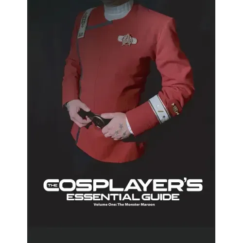 The Cosplayer's Essential Guide - Vol 1: The Monster Maroon