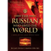 The Russian Who Saved the World: A Novel of the Cuban Missile Crisis
