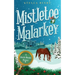Mistletoe Malarkey