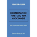 Pocket Guide Homeopathic First Aid for Vaccinosis: With Comparative Materia Medica