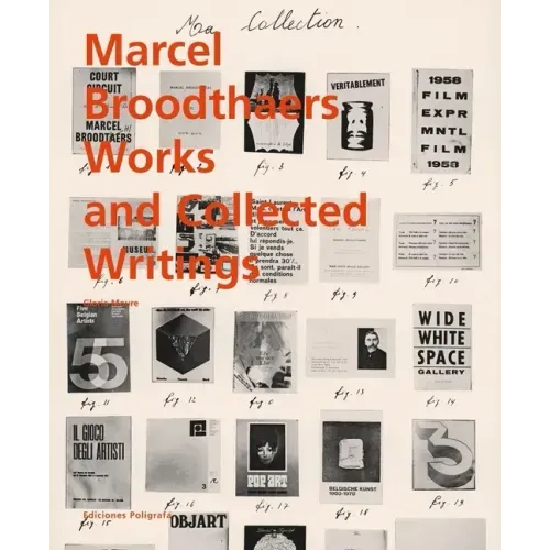 Marcel Broodthaers: Collected Writings