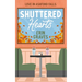 Shuttered Hearts