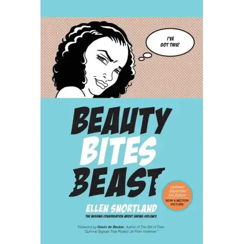 Beauty Bites Beast: The Missing Conversation About Ending Violence