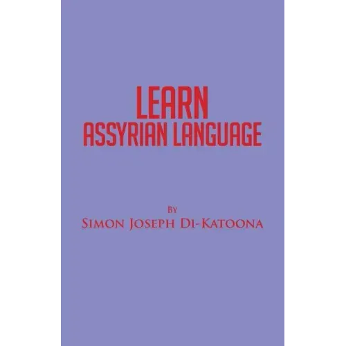 Learn Assyrian Language: Derivative of Aramaic Language