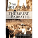 The Rise and Fall of the Great Barbate