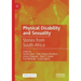 Physical Disability and Sexuality: Stories from South Africa