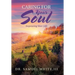 Caring for Your Soul: Improving Your Life
