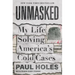 Unmasked: My Life Solving America's Cold Cases