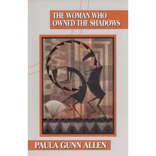 The Woman Who Owned the Shadows