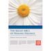 The Kelley ABCs of Healing Feelings: A Neurocognitive Affective Positive Ego Building System