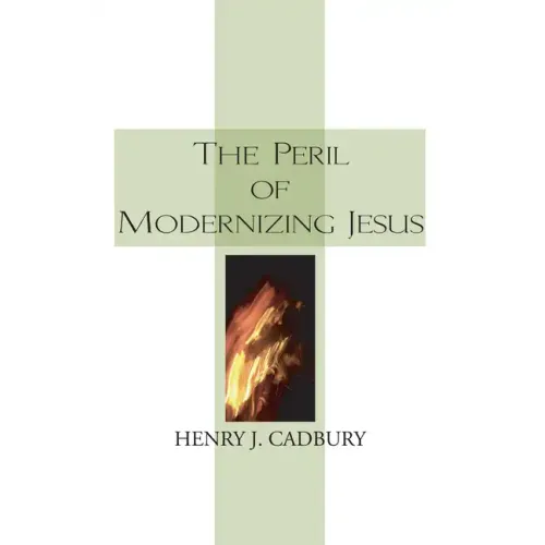 The Peril of Modernizing Jesus - Paperback