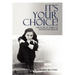 It's Your Choice!: A Practical Guide to Emotional Health