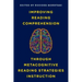 Improving Reading Comprehension through Metacognitive Reading Strategies Instruction