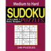 Sudoku: 240 Sudoku Puzzles (Sudoku Puzzle Book) (Medium to Hard sudoku puzzle books) (Volume 1)