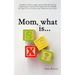 Mom, what is SEX?
