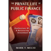 The Private Life of Public Finance: Confessions of a Recovering Investment Banker