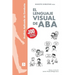 El Lenguaje Visual de ABA
