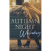 Autumn Night Whiskey