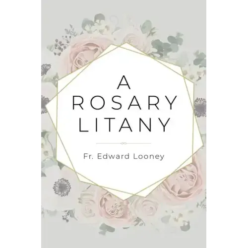 A Rosary Litany