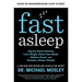 Fast Asleep: Improve Brain Function, Lose Weight, Boost Your Mood, Reduce Stress, and Become a Better Sleeper