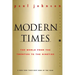 Modern Times Revised Edition: World from the Twenties to the Nineties, the
