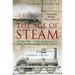A Brief History of the Age of Steam