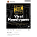 The 24 Hour Plays Viral Monologues: New Monologues Created During the Coronavirus Pandemic