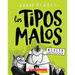 Los Tipos Malos En Misión Improbable (the Bad Guys in Mission Unpluckable): Volume 2