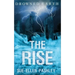 The Rise