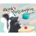 Skunk's Party Surprise: A Sweet Counting Tale