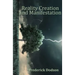 Reality Creation and Manifestation