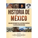 Historia de México: Una guía fascinante de la historia de México y la Revolución Mexicana