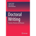 Doctoral Writing: Practices, Processes and Pleasures