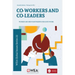 Co-Workers and Co-Leaders
